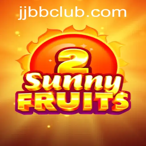 Explore the Thrilling World of SunnyFruits2 with JJBB.com